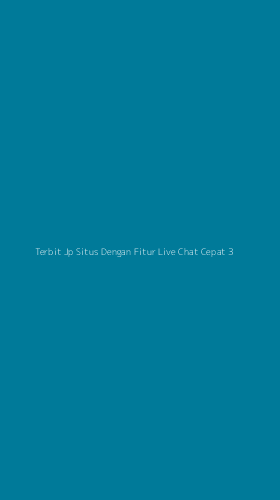 Tampilan Antarmuka Aplikasi Terbit Jp Situs Dengan Fitur Live Chat Cepat - 3