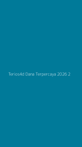 Tampilan Antarmuka Aplikasi Terios4d Dana Terpercaya 2026 - 2