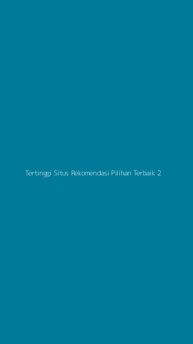 Tampilan Antarmuka Aplikasi Tertinggi Situs Rekomendasi Pilihan Terbaik - 2