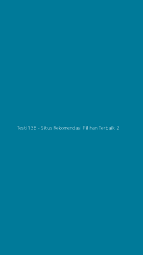 Tampilan Antarmuka Aplikasi Testi138 - Situs Rekomendasi Pilihan Terbaik - 2