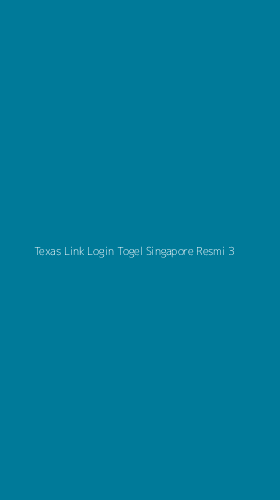 Tampilan Antarmuka Aplikasi Texas Link Login Togel Singapore Resmi - 3
