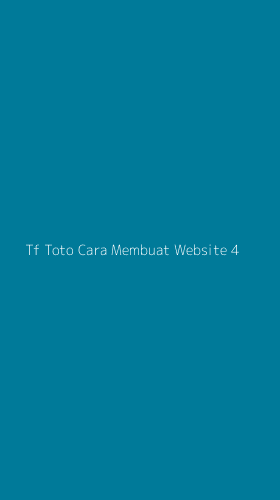 Tampilan Antarmuka Aplikasi Tf Toto Cara Membuat Website - 4
