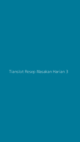Tampilan Antarmuka Aplikasi Tianslot Resep Masakan Harian - 3