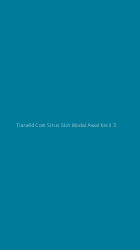 Tampilan Antarmuka Aplikasi Tiara4d Com Situs Slot Modal Awal Kecil - 3