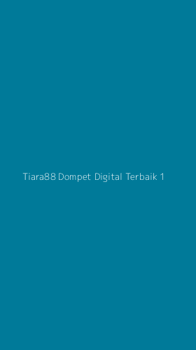 Tampilan Antarmuka Aplikasi Tiara88 Dompet Digital Terbaik - 1