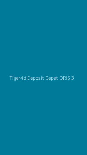 Tampilan Antarmuka Aplikasi Tiger4d Deposit Cepat Qris - 3