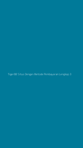 Tampilan Antarmuka Aplikasi Tiger88 Situs Dengan Metode Pembayaran Lengkap - 3
