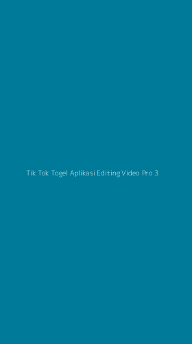 Tampilan Antarmuka Aplikasi Tik Tok Togel Aplikasi Editing Video Pro - 3