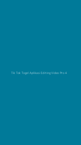 Tampilan Antarmuka Aplikasi Tik Tok Togel Aplikasi Editing Video Pro - 4