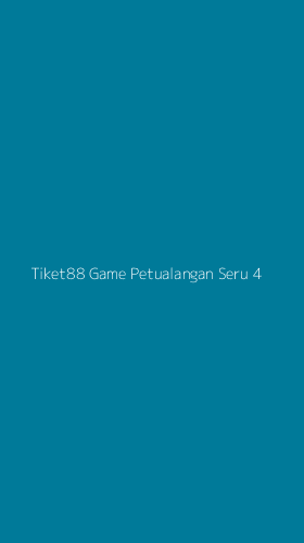 Tampilan Antarmuka Aplikasi Tiket88 Game Petualangan Seru - 4