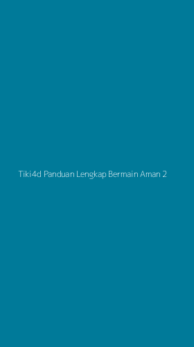 Tampilan Antarmuka Aplikasi Tiki4d Panduan Lengkap Bermain Aman - 2