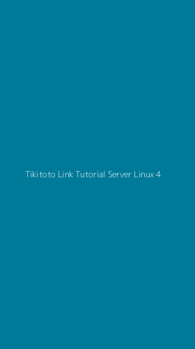 Tampilan Antarmuka Aplikasi Tikitoto Link Tutorial Server Linux - 4