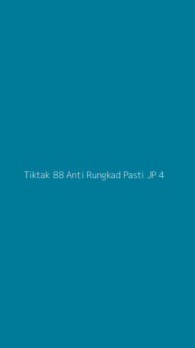 Tampilan Antarmuka Aplikasi Tiktak 88 Anti Rungkad Pasti Jp - 4