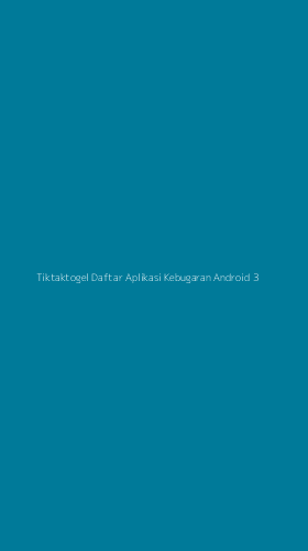 Tampilan Antarmuka Aplikasi Tiktaktogel Daftar Aplikasi Kebugaran Android - 3