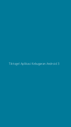 Tampilan Antarmuka Aplikasi Tiktogel Aplikasi Kebugaran Android - 3