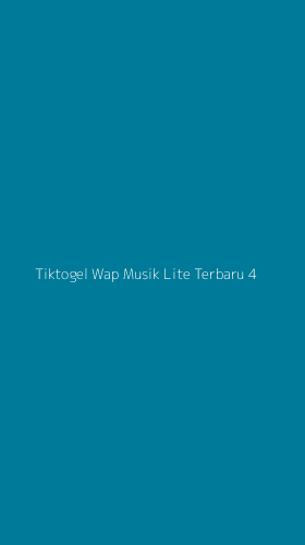 Tampilan Antarmuka Aplikasi Tiktogel Wap Musik Lite Terbaru - 4
