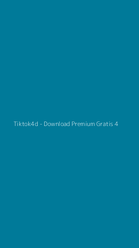 Tampilan Antarmuka Aplikasi Tiktok4d - Download Premium Gratis - 4