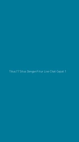 Tampilan Antarmuka Aplikasi Tikus77 Situs Dengan Fitur Live Chat Cepat - 1