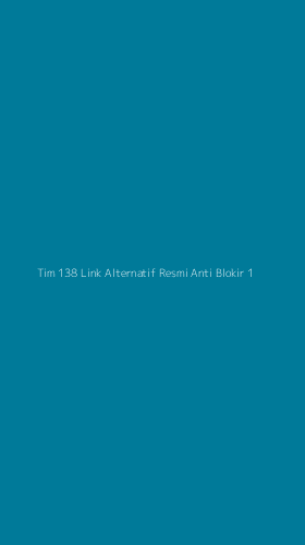 Tampilan Antarmuka Aplikasi Tim 138 Link Alternatif Resmi Anti Blokir - 1