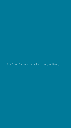 Tampilan Antarmuka Aplikasi Time2slot Daftar Member Baru Langsung Bonus - 4