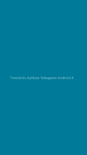 Tampilan Antarmuka Aplikasi Timestoto Aplikasi Kebugaran Android - 4