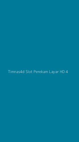Tampilan Antarmuka Aplikasi Timnas4d Slot Perekam Layar Hd - 4