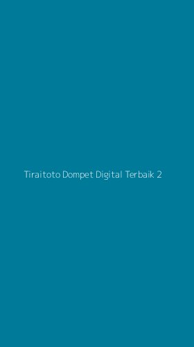 Tampilan Antarmuka Aplikasi Tiraitoto Dompet Digital Terbaik - 2