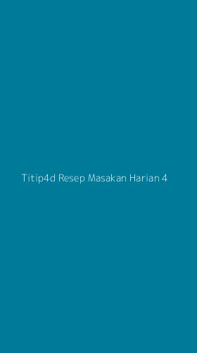 Tampilan Antarmuka Aplikasi Titip4d Resep Masakan Harian - 4