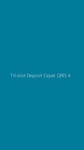 Tampilan Antarmuka Aplikasi Titislot Deposit Cepat Qris - 4