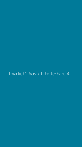 Tampilan Antarmuka Aplikasi Tmarket1 Musik Lite Terbaru - 4