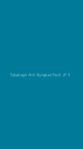 Tampilan Antarmuka Aplikasi Tobatogel Anti Rungkad Pasti Jp - 3