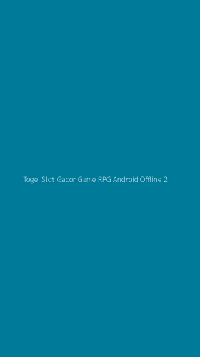 Tampilan Antarmuka Aplikasi Togel Slot Gacor Game Rpg Android Offline - 2