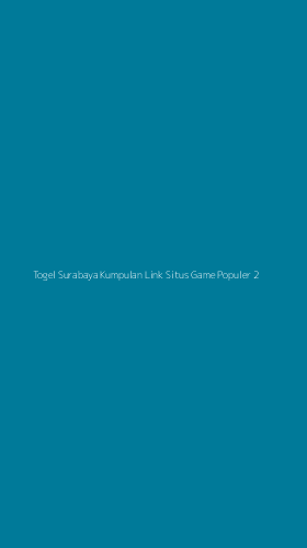 Tampilan Antarmuka Aplikasi Togel Surabaya Kumpulan Link Situs Game Populer - 2