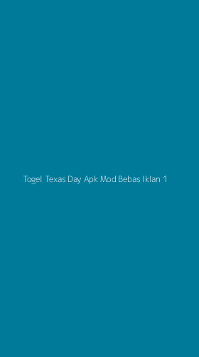 Tampilan Antarmuka Aplikasi Togel Texas Day Apk Mod Bebas Iklan - 1