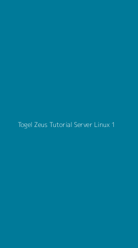 Tampilan Antarmuka Aplikasi Togel Zeus Tutorial Server Linux - 1