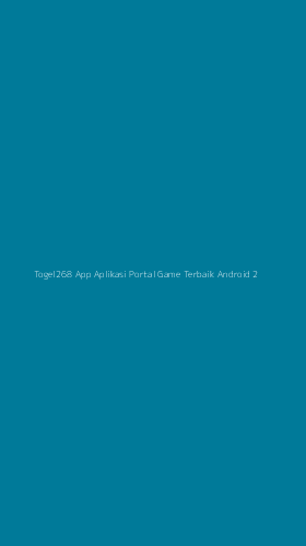 Tampilan Antarmuka Aplikasi Togel268 App Aplikasi Portal Game Terbaik Android - 2