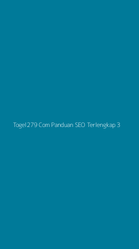 Tampilan Antarmuka Aplikasi Togel279 Com Panduan Seo Terlengkap - 3