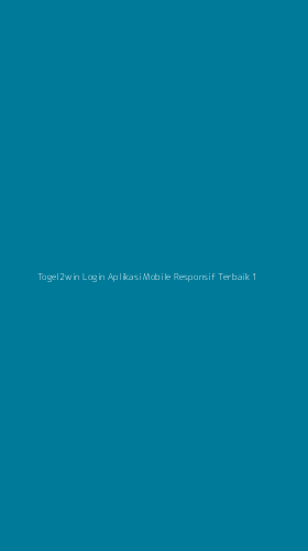 Tampilan Antarmuka Aplikasi Togel2win Login Aplikasi Mobile Responsif Terbaik - 1