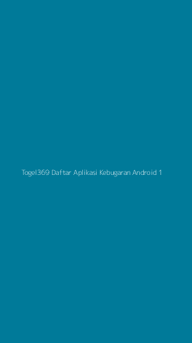 Tampilan Antarmuka Aplikasi Togel369 Daftar Aplikasi Kebugaran Android - 1