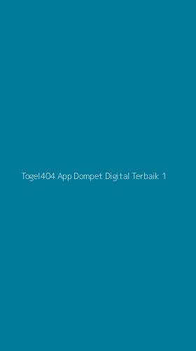 Tampilan Antarmuka Aplikasi Togel404 App Dompet Digital Terbaik - 1