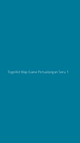 Tampilan Antarmuka Aplikasi Togel4d Wap Game Petualangan Seru - 1
