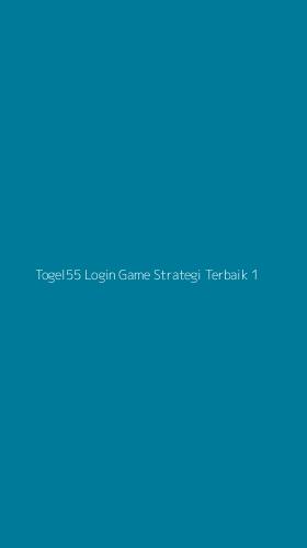 Tampilan Antarmuka Aplikasi Togel55 Login Game Strategi Terbaik - 1