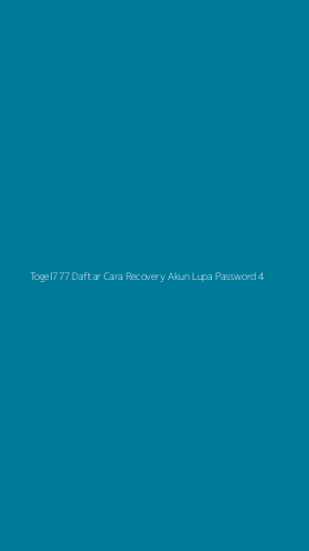 Tampilan Antarmuka Aplikasi Togel777 Daftar Cara Recovery Akun Lupa Password - 4