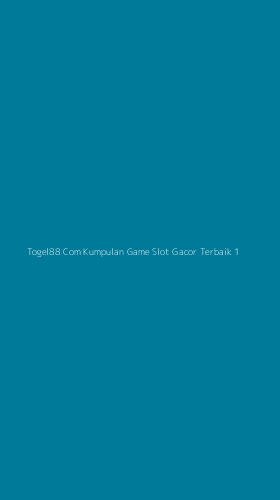 Tampilan Antarmuka Aplikasi Togel88 Com Kumpulan Game Slot Gacor Terbaik - 1