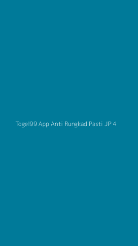 Tampilan Antarmuka Aplikasi Togel99 App Anti Rungkad Pasti Jp - 4