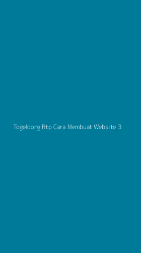 Tampilan Antarmuka Aplikasi Togeldong Rtp Cara Membuat Website - 3
