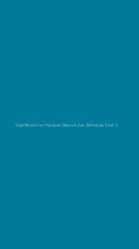Tampilan Antarmuka Aplikasi Togelfiesta Com Panduan Deposit Dan Withdraw Kilat - 2
