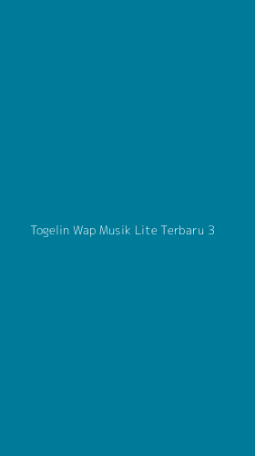Tampilan Antarmuka Aplikasi Togelin Wap Musik Lite Terbaru - 3