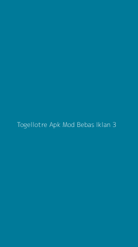 Tampilan Antarmuka Aplikasi Togellotre Apk Mod Bebas Iklan - 3