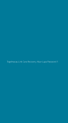 Tampilan Antarmuka Aplikasi Togelmacau Link Cara Recovery Akun Lupa Password - 1
